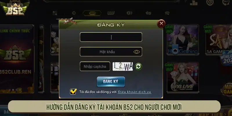B52 Club | Game Bài B52Club Bom Tấn Đổi Thưởng - Tải App Hướng dẫn đăng ký tài khoản cho người chơi mới